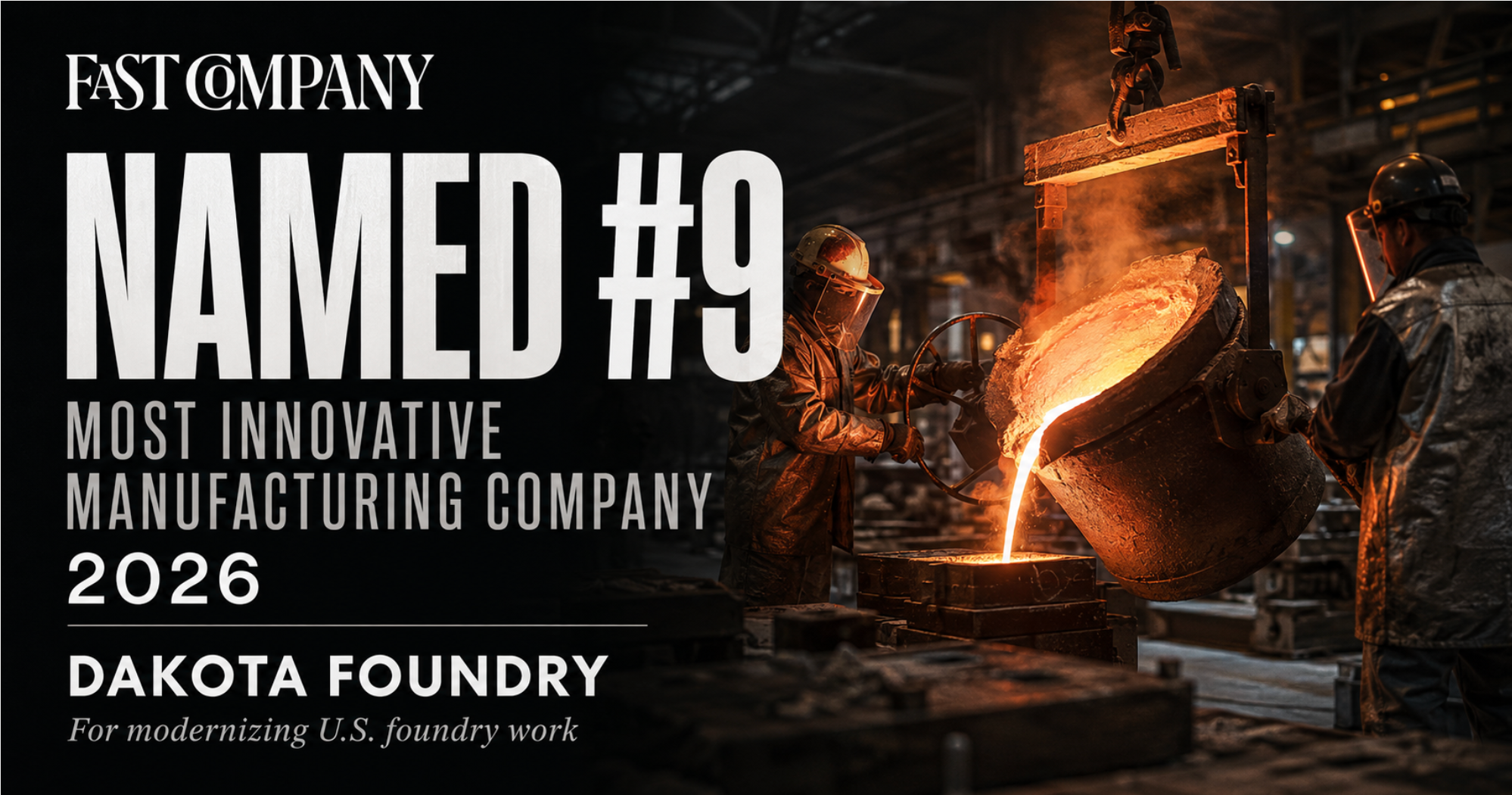 Fast Company — #9 Most Innovative Manufacturing Company 2026