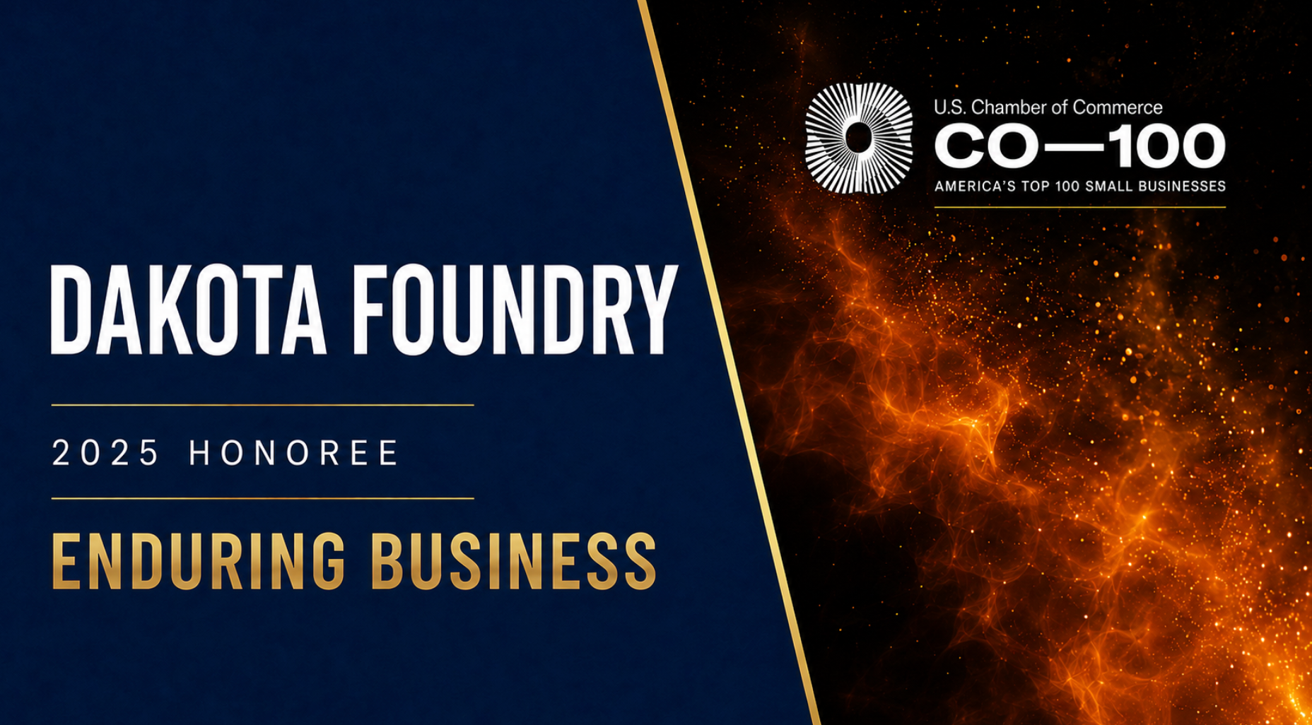 Dakota Foundry Named to CO—100: America's Top 100 Small Businesses